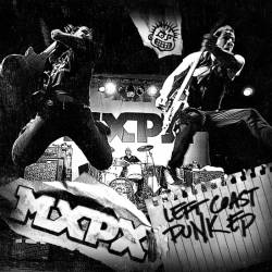 MxPx : Left Coast Punk
